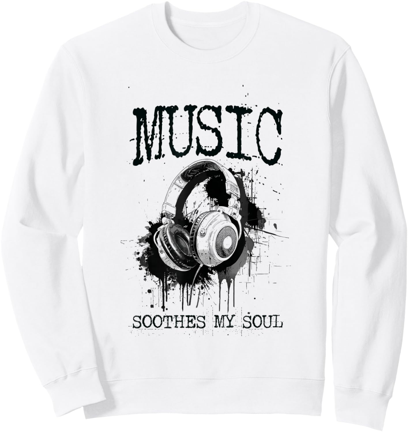 Music Soothes My Soul Sweatshirt - Sweatshirt | White