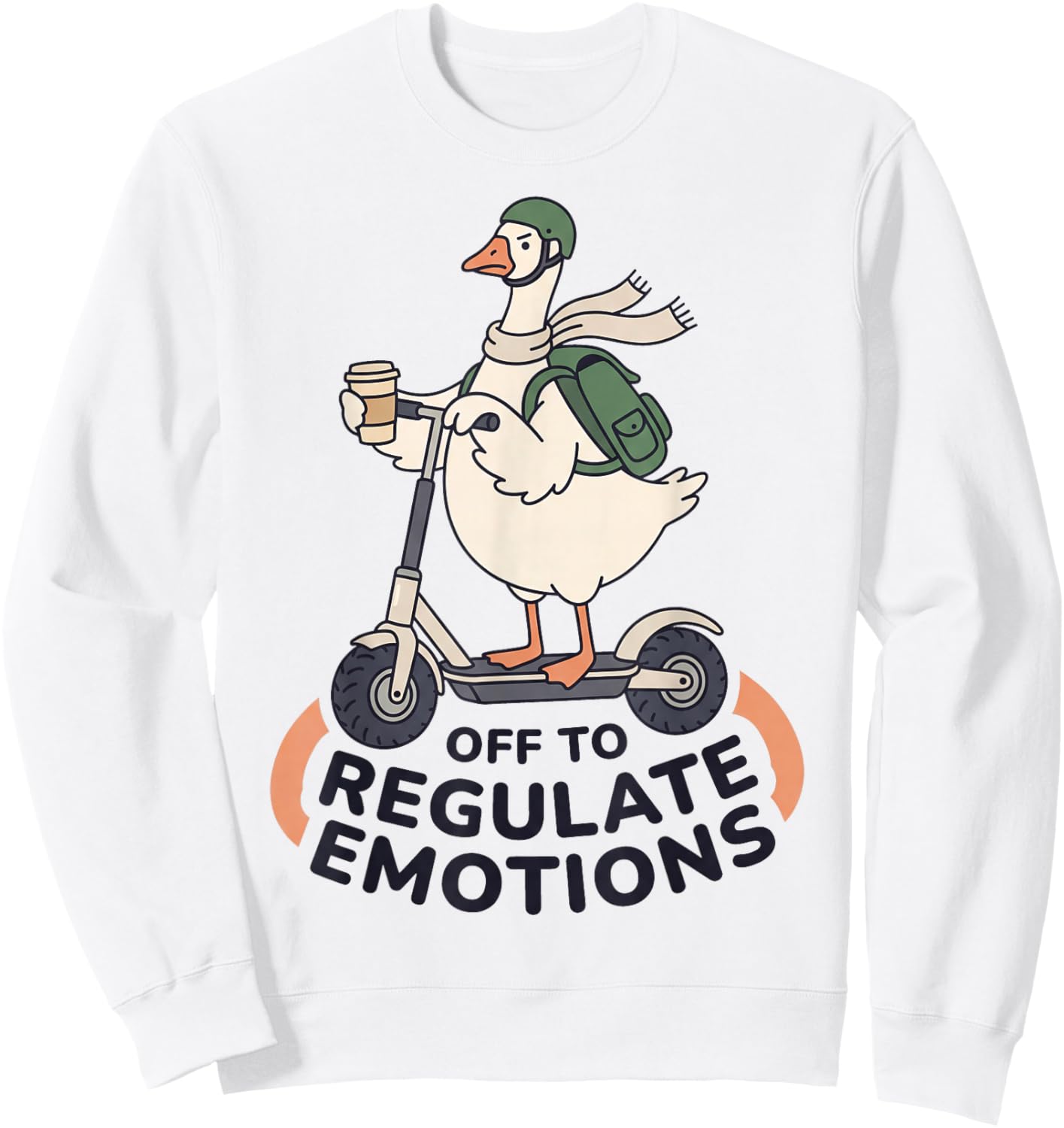 Off to Regulate Emotions Funny Goose on Scooter Therapy Meme Sweatshirt - Sweatshirt | White