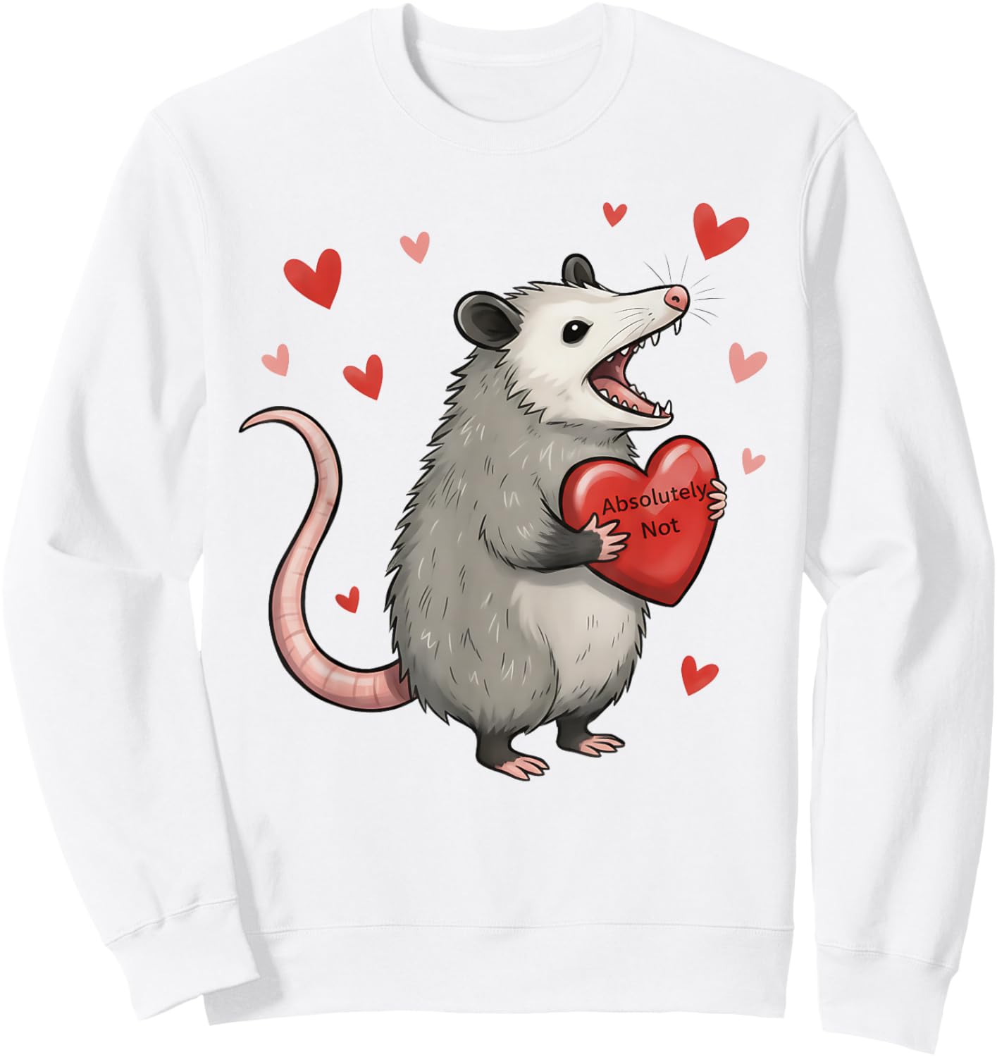 Funny Opossum Absolutely Not Hearts Valentine's Day Sweatshirt - Sweatshirt | White