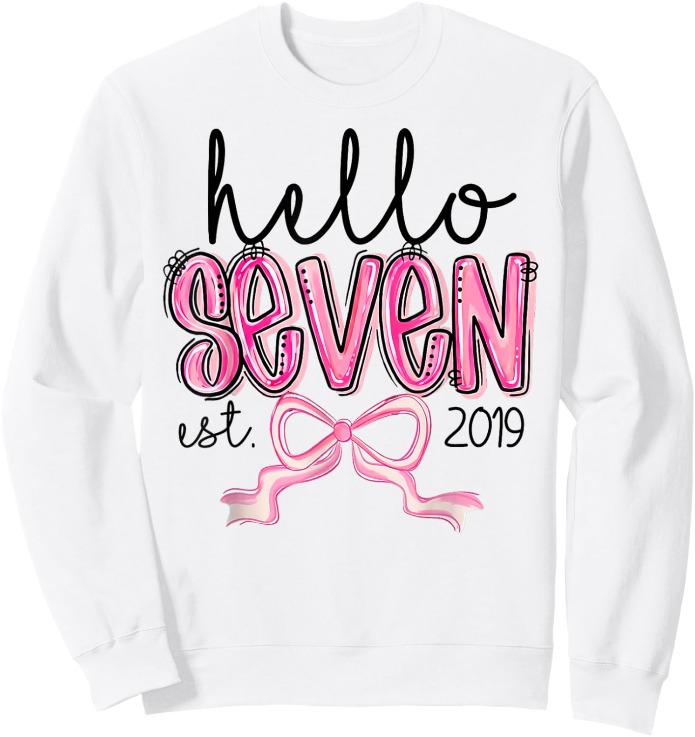 Hello Seven Est. 2019 Pink Coquette Bow 7th Birthday Girl Sweatshirt - Sweatshirt | White