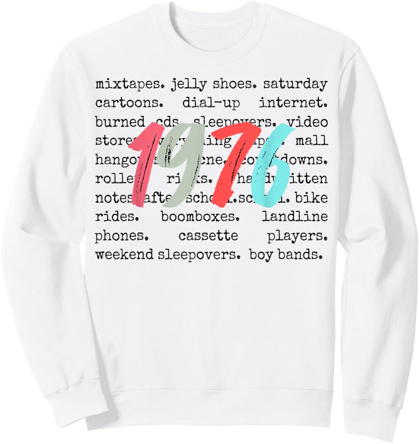 Best 1976 Vintage 50 Year Old Bday Men Women 50th Birthday Sweatshirt - Sweatshirt | White