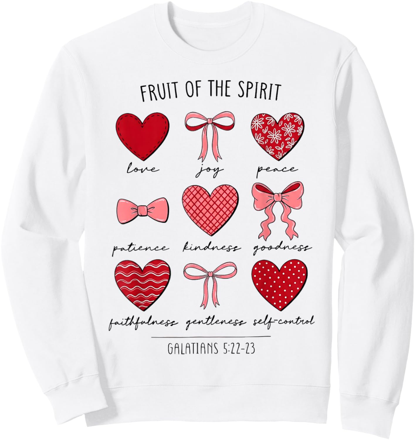 Fruit of The Spirit Christian Hearts Galatians Sweatshirt - Sweatshirt | White