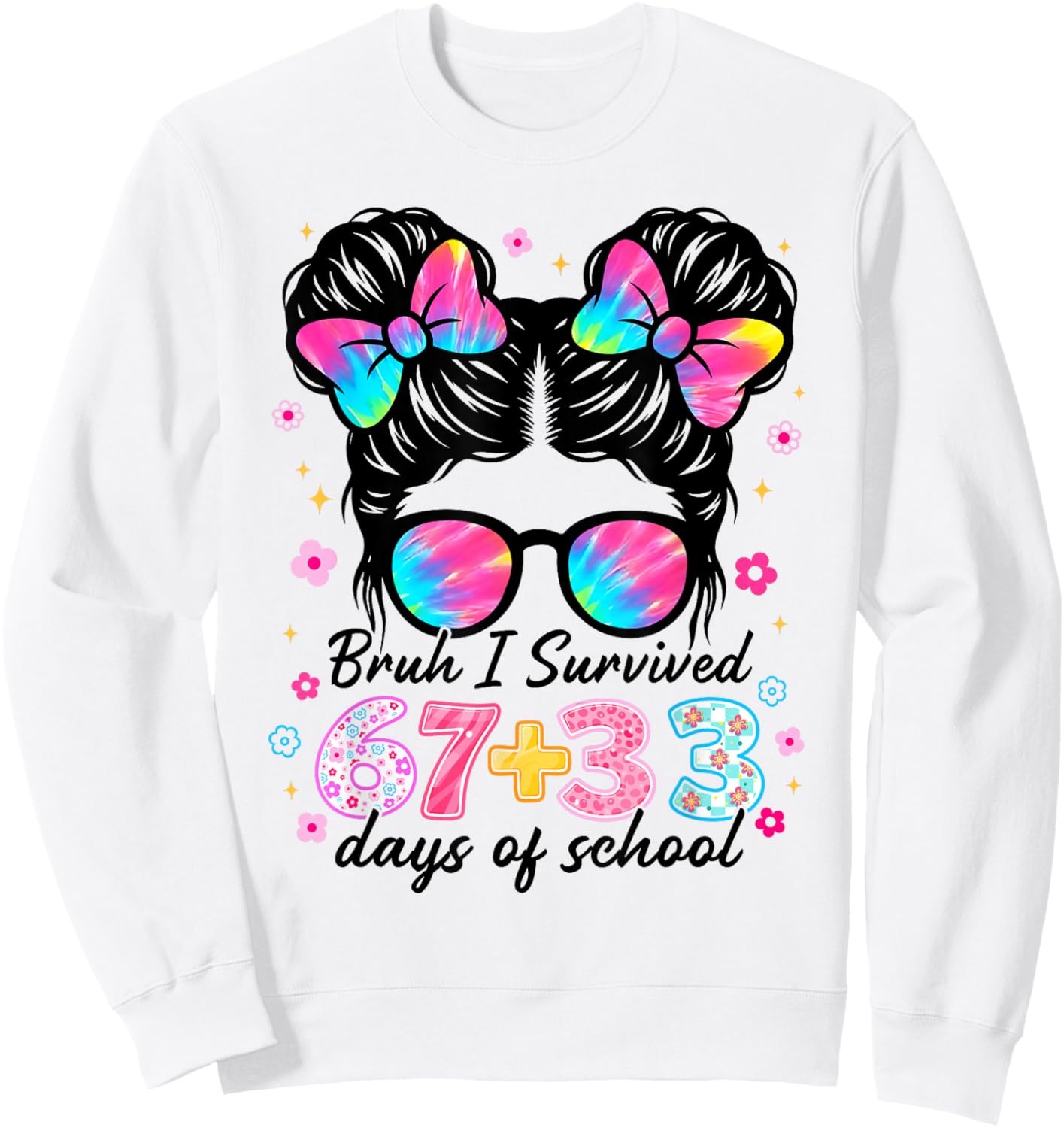 Bruh I Survived 67 33 Days of School 100 Days for Kids Girls Sweatshirt - Sweatshirt | White