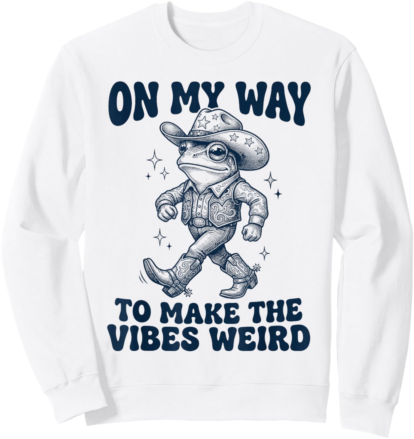 On My Way to Make The Vibes Weird Funny Frog Sweatshirt - Sweatshirt | White