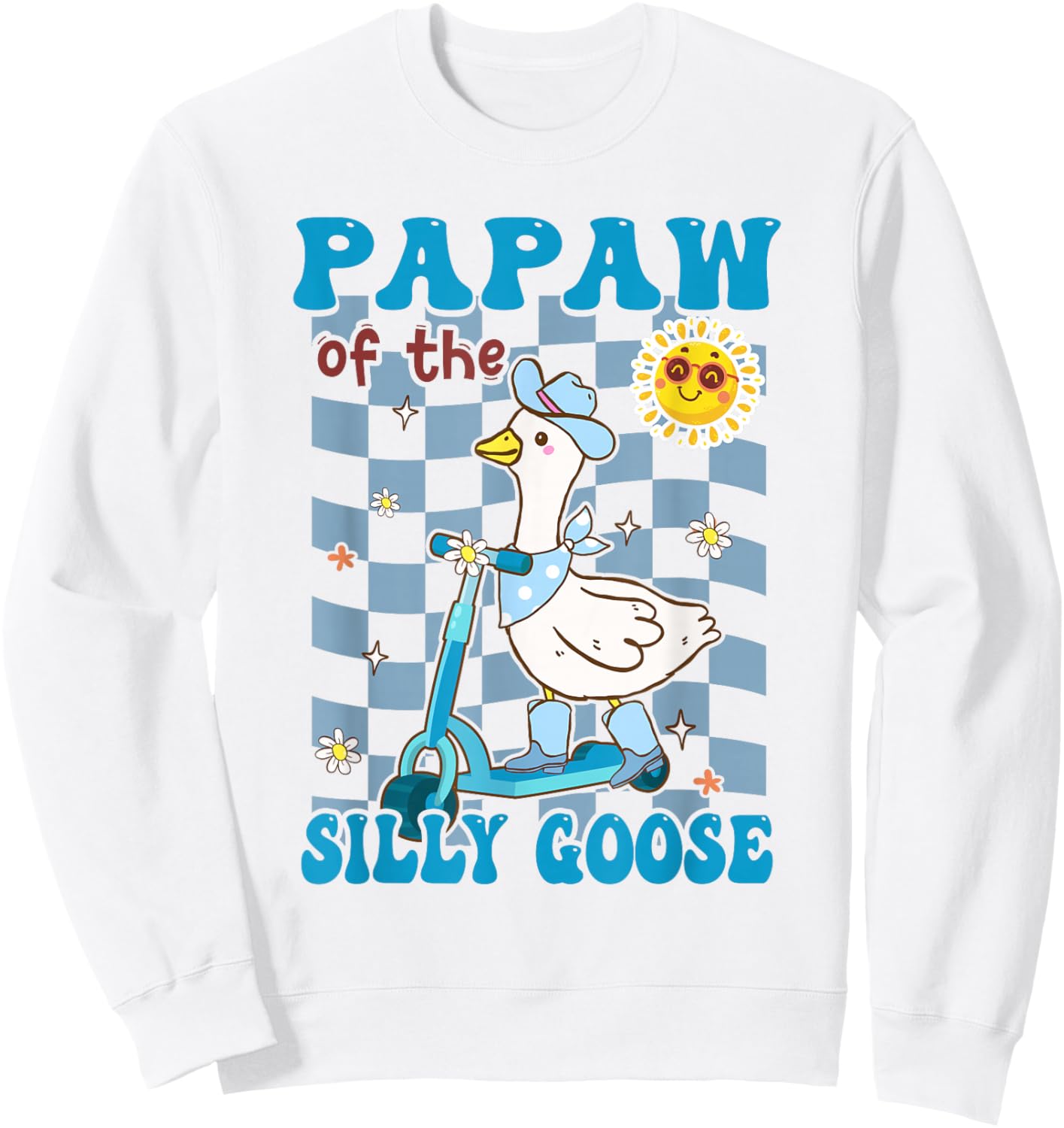 Papaw of The Silly Goose First Birthday Family Matching Sweatshirt - Sweatshirt | White
