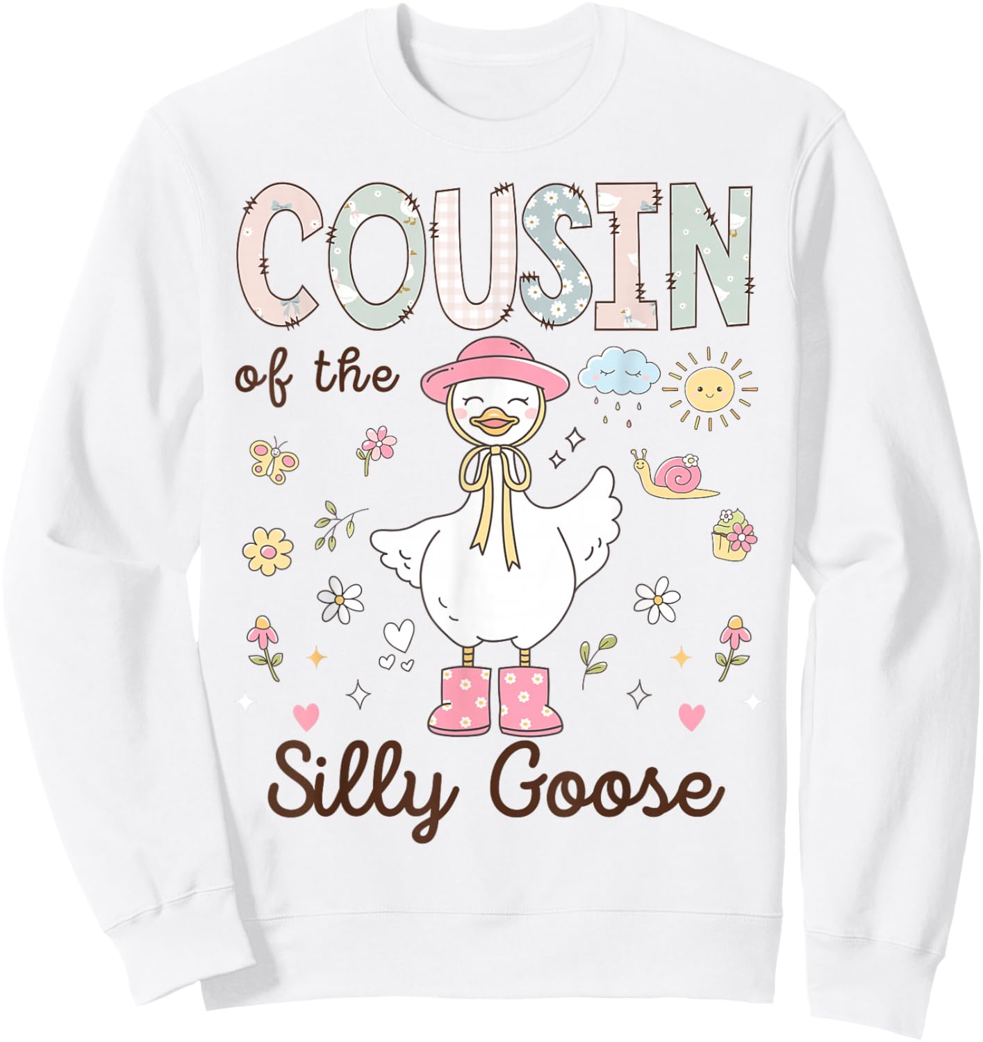 Cousin of The Silly Goose First Birthday Girl Family Sweatshirt - Sweatshirt | White