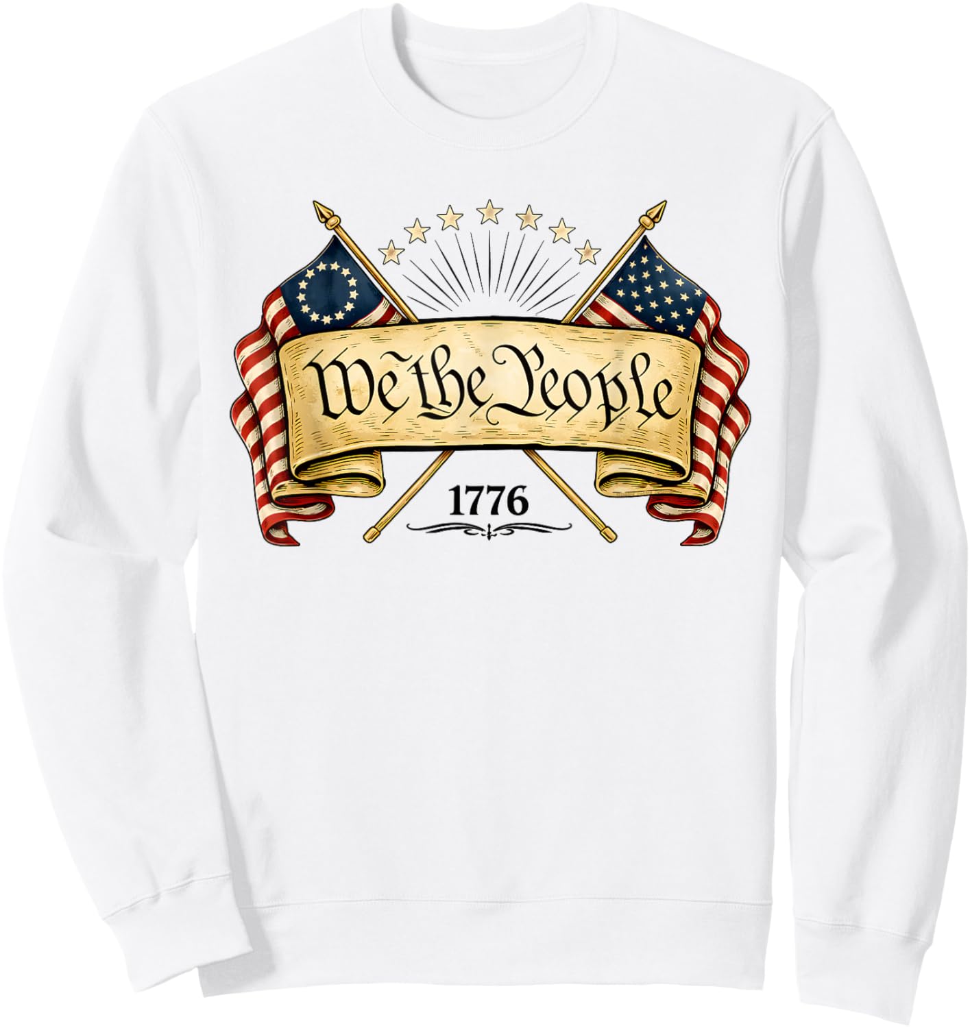 Patriotic Betsy Ross Flag 1776 2026 We The People Sweatshirt - Sweatshirt | White