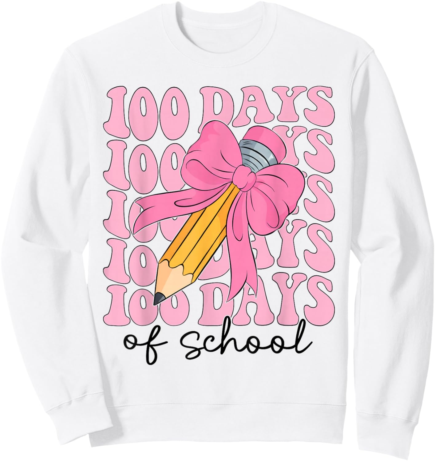 Coquette Bow 100 Days of School Teacher 100th Day of School Sweatshirt - Sweatshirt | White