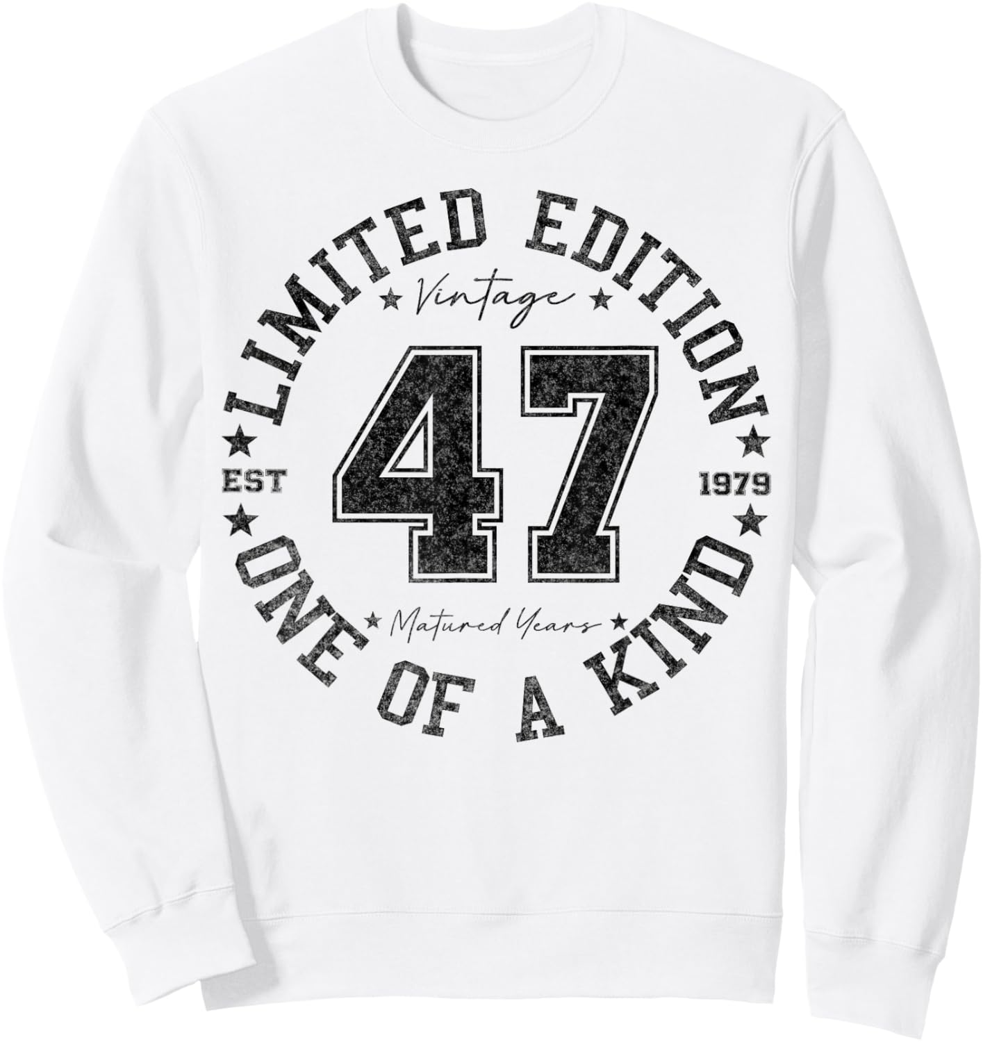 47 Year Old Gifts Vintage 1979 Limited Edition 47th Birthday Sweatshirt - Sweatshirt | White