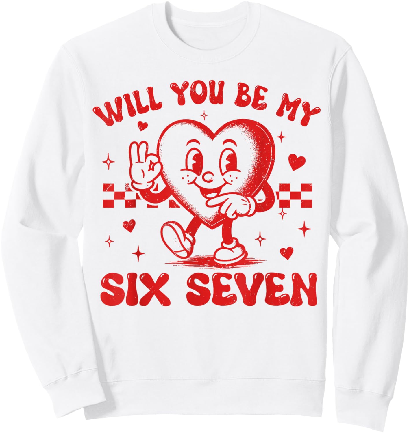 67 Meme Six Seven for Kids Women Men Boys Girls Valentine Sweatshirt - Sweatshirt | White