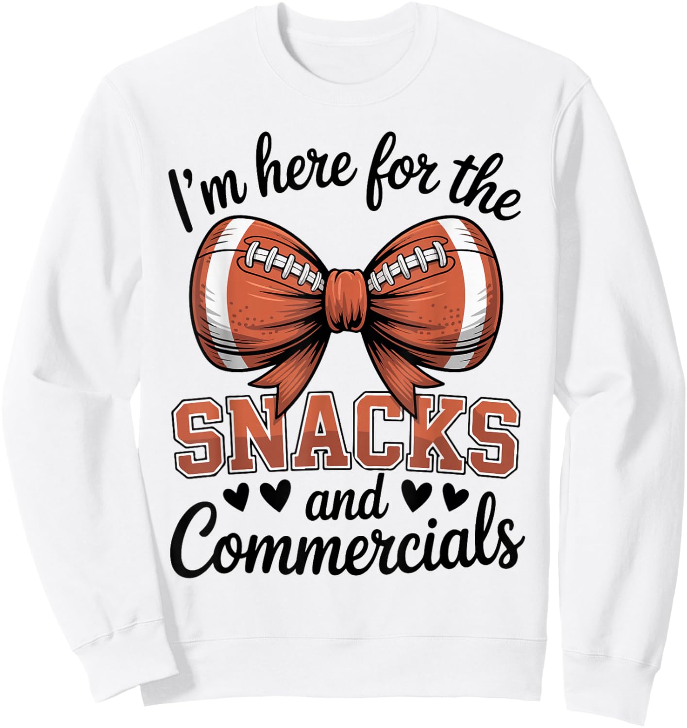 Football Sister Im Here for The Snacks & Commercial Game Day Sweatshirt - Sweatshirt | White