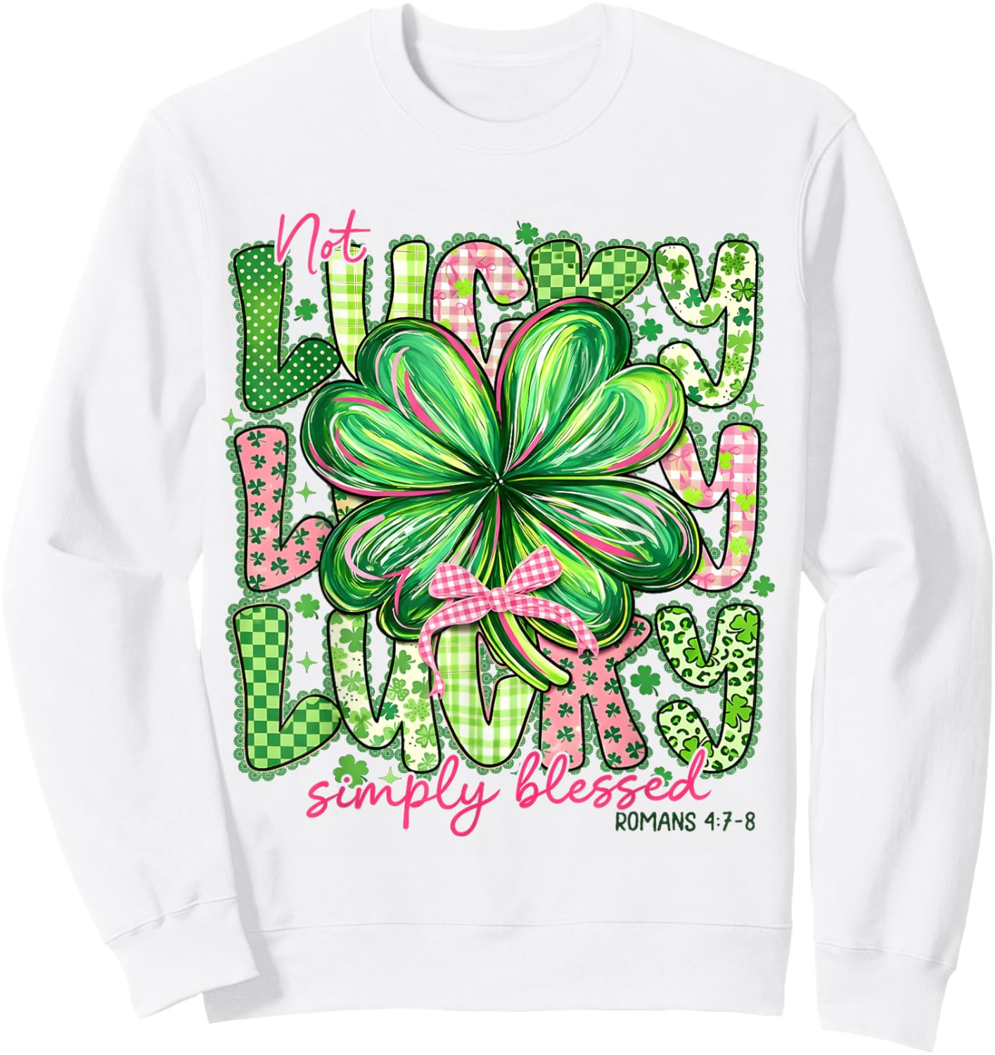 Not Lucky Simply Blessed Patrick's Day Shamrock Coquette Bow Sweatshirt - Sweatshirt | White