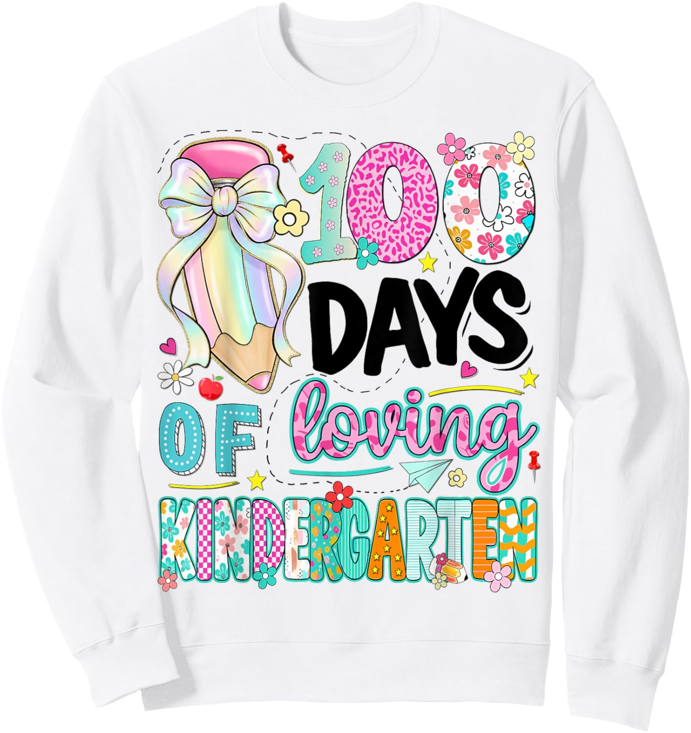 100th Day of School Kids Girls Kindergarten Teachers Sweatshirt - Sweatshirt | White