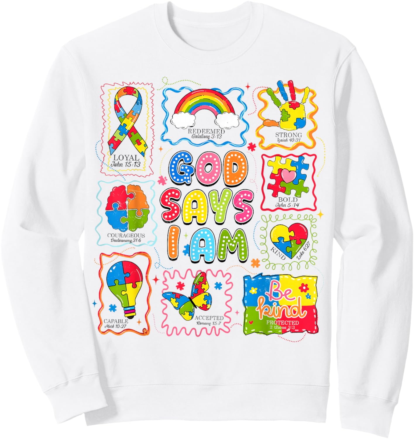 God Says I Am Bible Verse Religious Autism Awareness Kids Sweatshirt - Sweatshirt | White