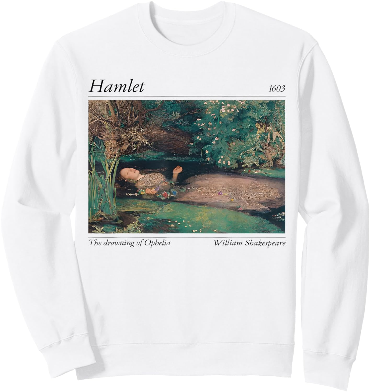 Vintage Hamlet 1603 Ophelia Classic Art Design Shakespeare Sweatshirt - Sweatshirt | White
