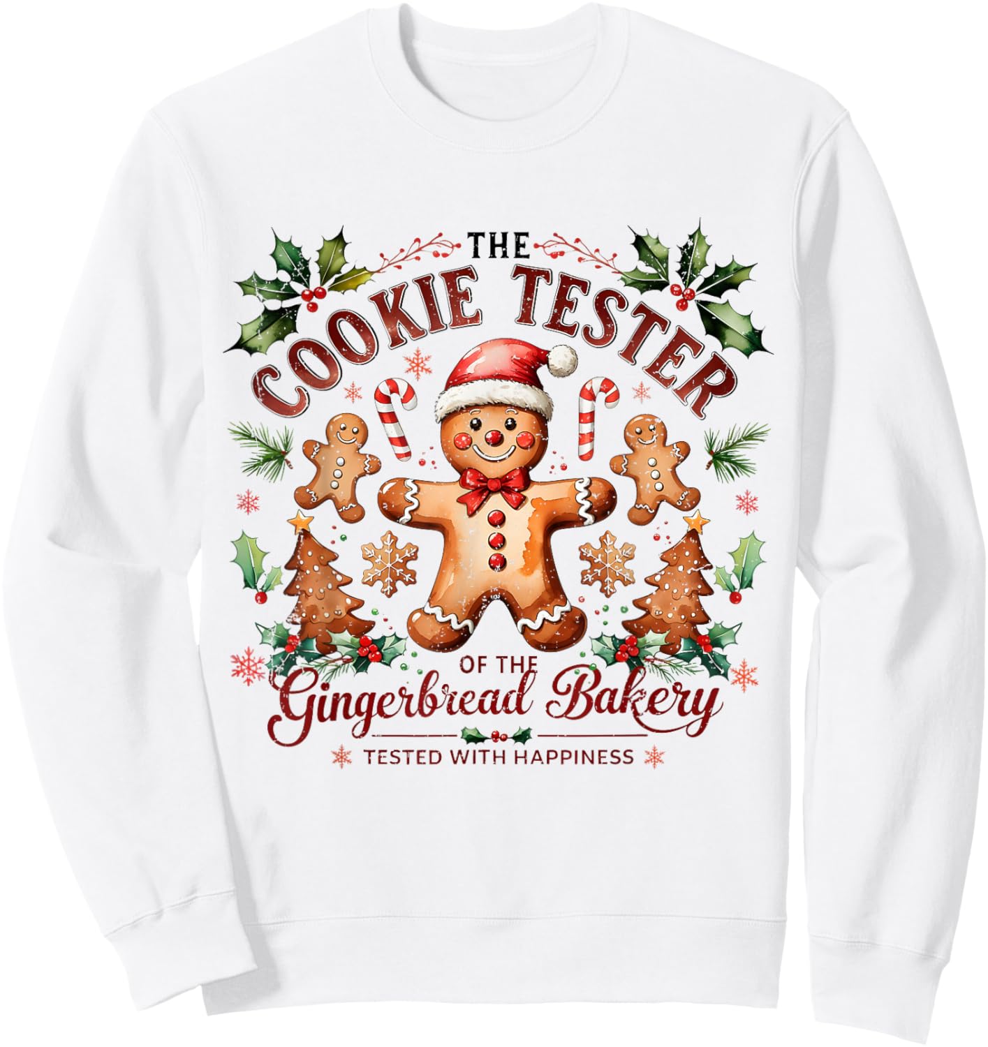 The Cookie Tester Gingerbread Christmas Bakery Sweatshirt - Sweatshirt | White