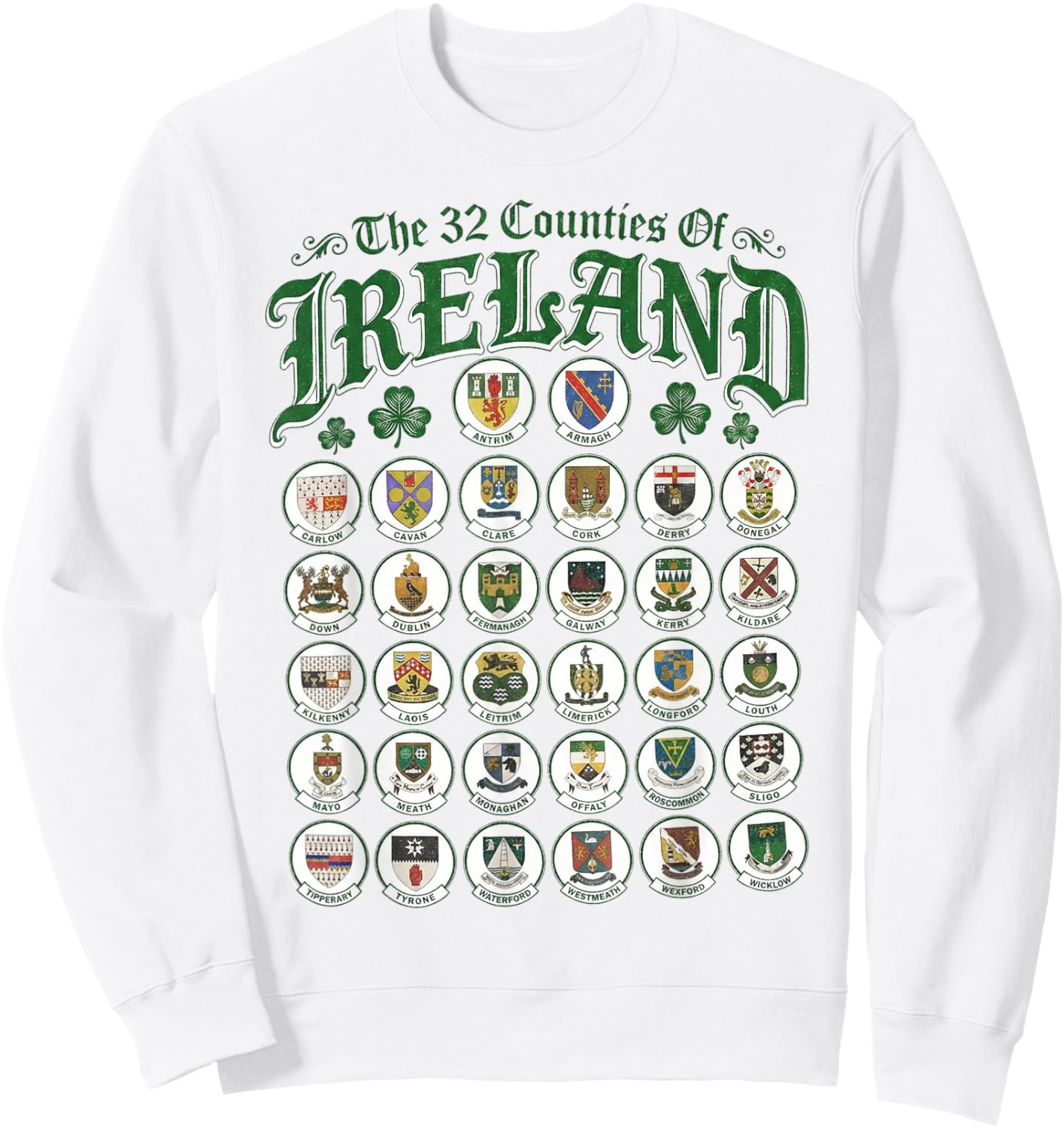 Vintage Ireland Counties Celtic Heritage Gift St Patrick Day Sweatshirt - Sweatshirt | White