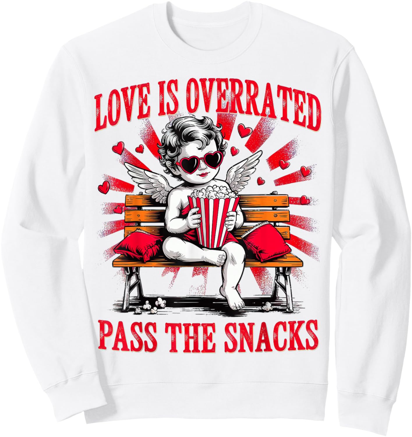 Love is Overrated Pass The Snacks Valentines Sweatshirt - Sweatshirt | White