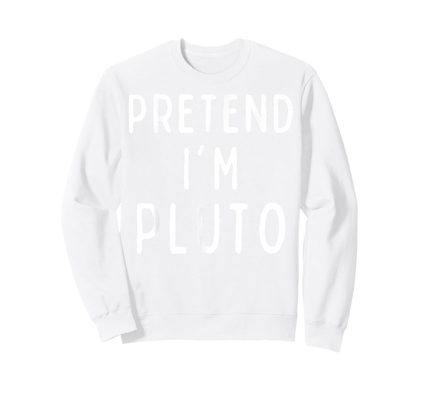 Pretend I'm Pluto Man Costume Matching Funny Halloween T-Shirt