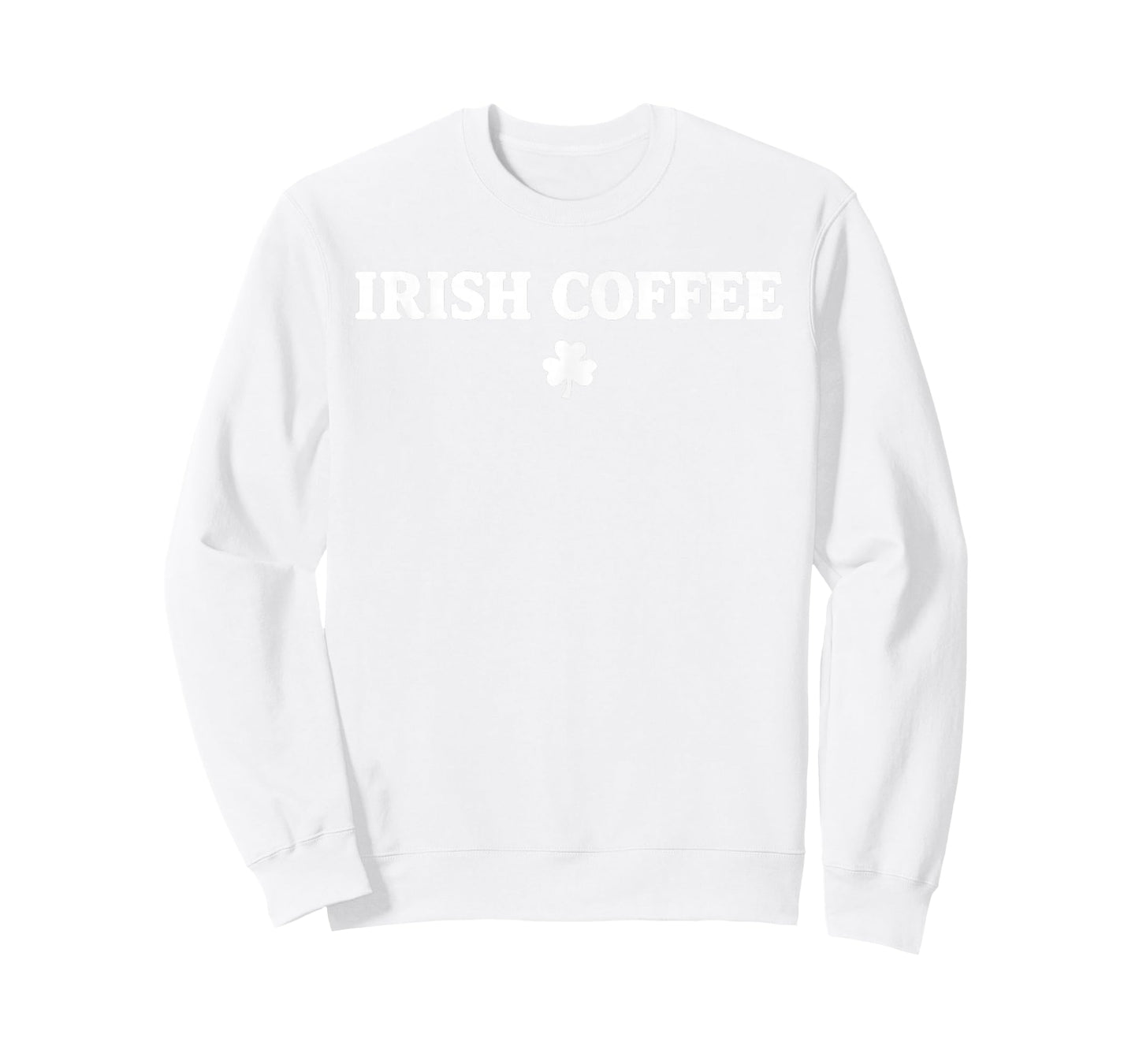I Put The Cream in Irish Coffee St Patrick's Day T-Shirt