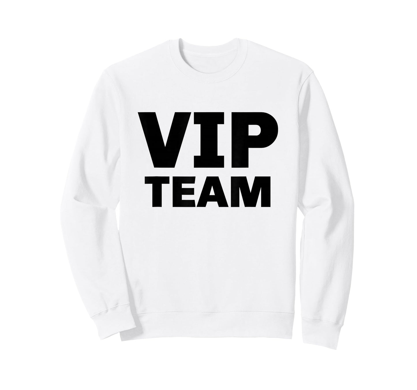 VIP Team Very Important Person T-Shirt