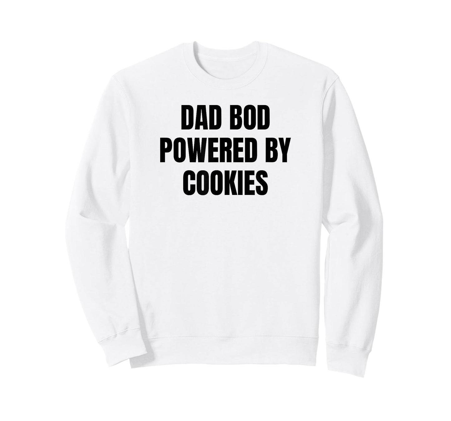 Dad BOD Powered by Cookies | Funny Food T-Shirt