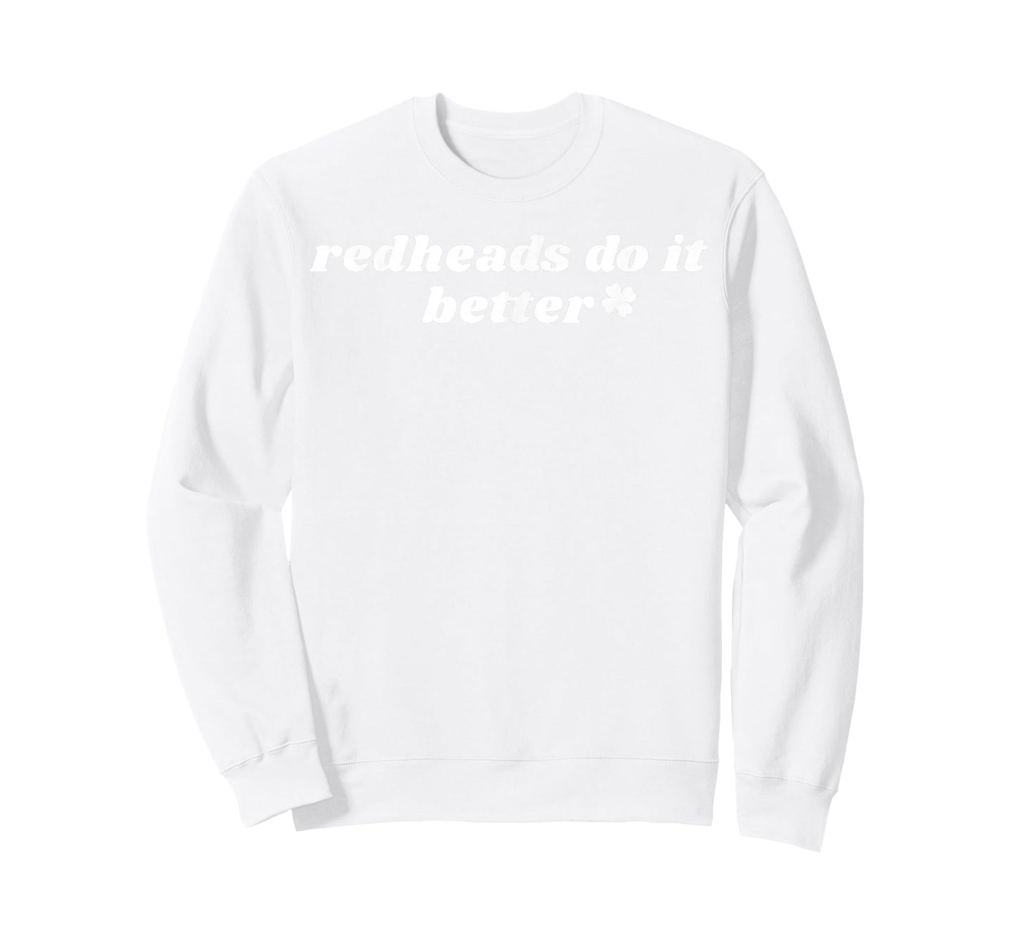 Redheads Do It Better St Patrick's Day Dibs on The Redheads T-Shirt