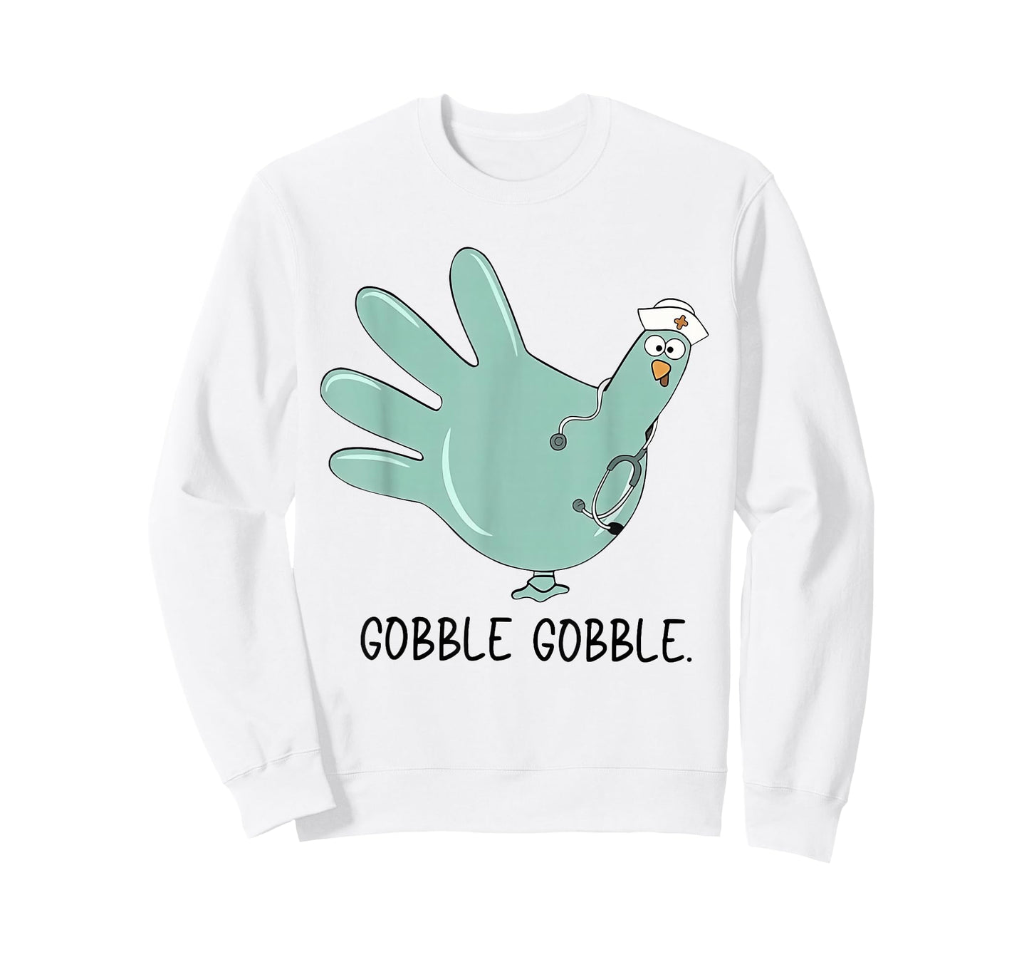 Gobble Gobble Funny Thanksgiving Nurse Humor T-Shirt