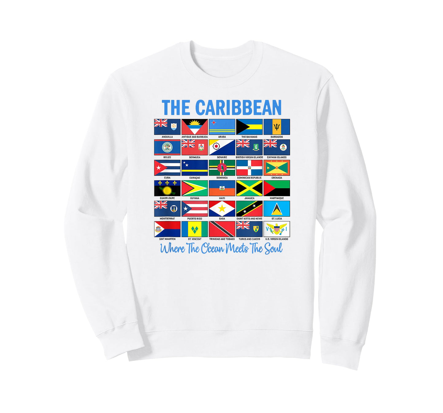 The Caribbean Where Ocean Meets The Soul Flags T-Shirt