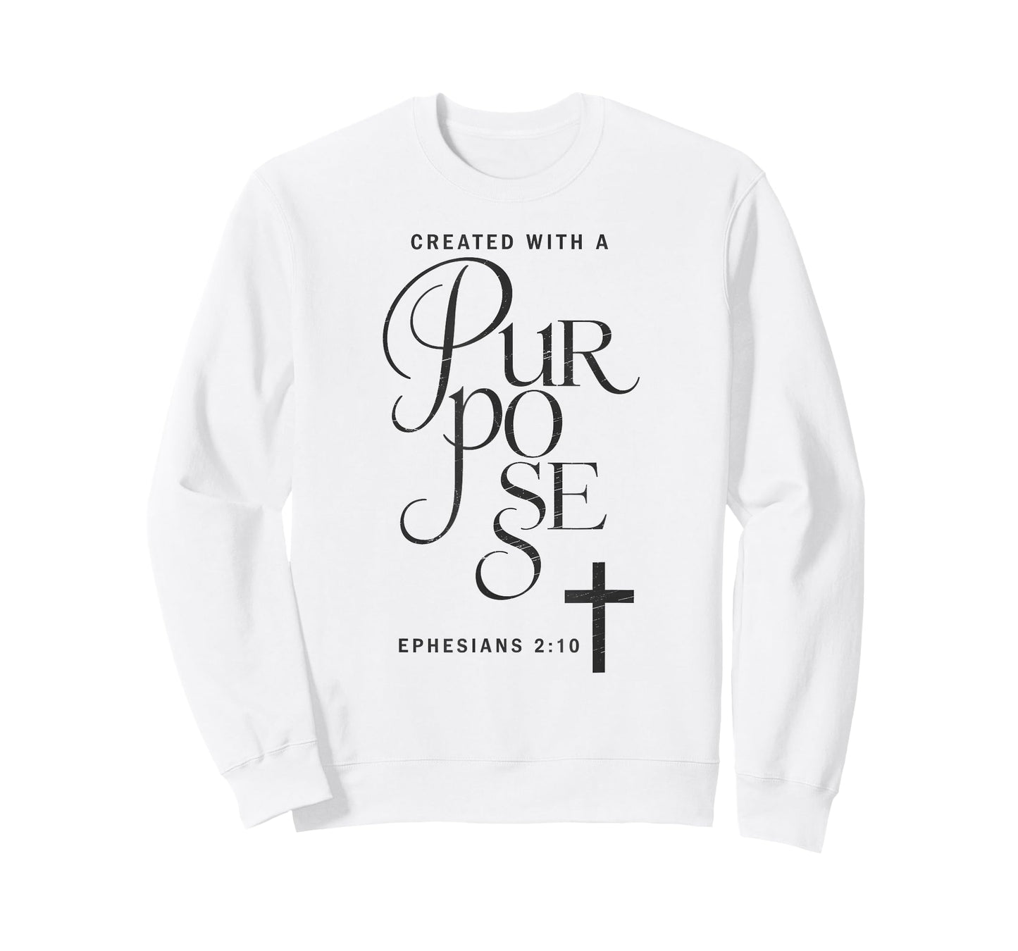 Created with A Purpose Ephesians 2 10 Verse T-Shirt