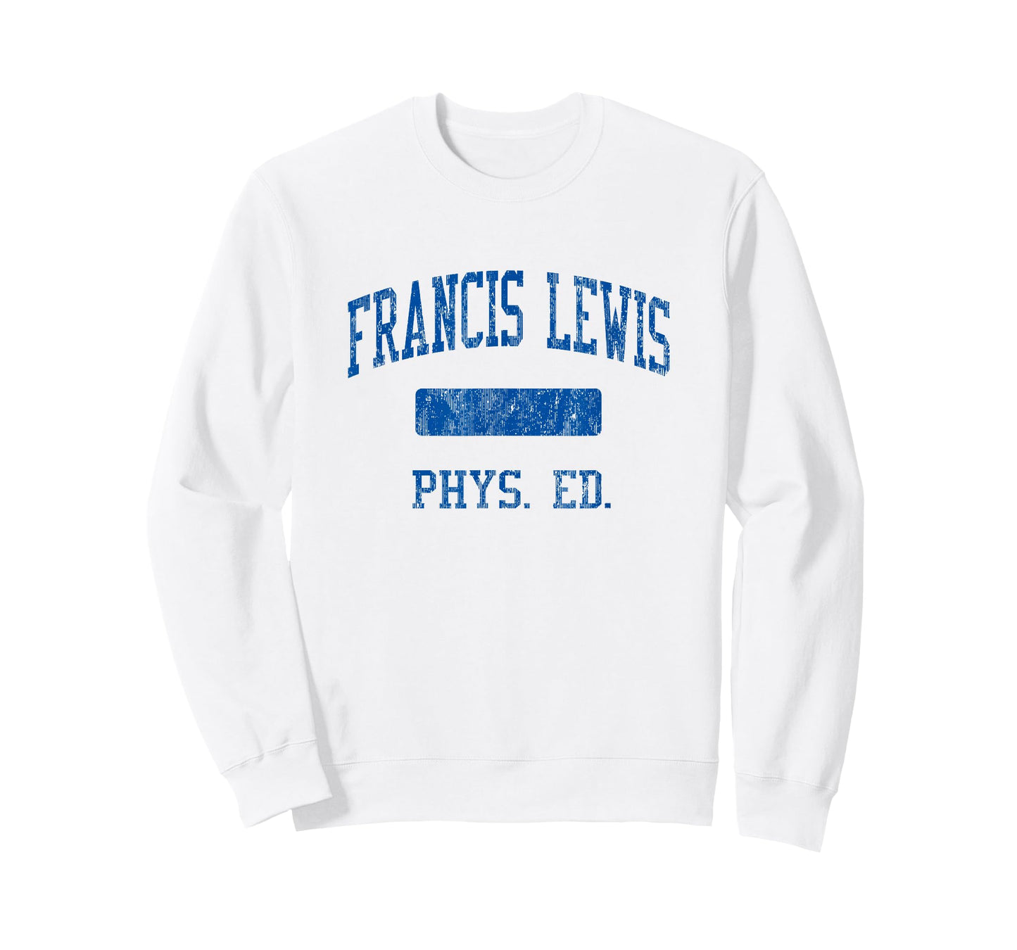 Francis Lewis High School HS Fresh Meadows NY PHYS Ed T-Shirt