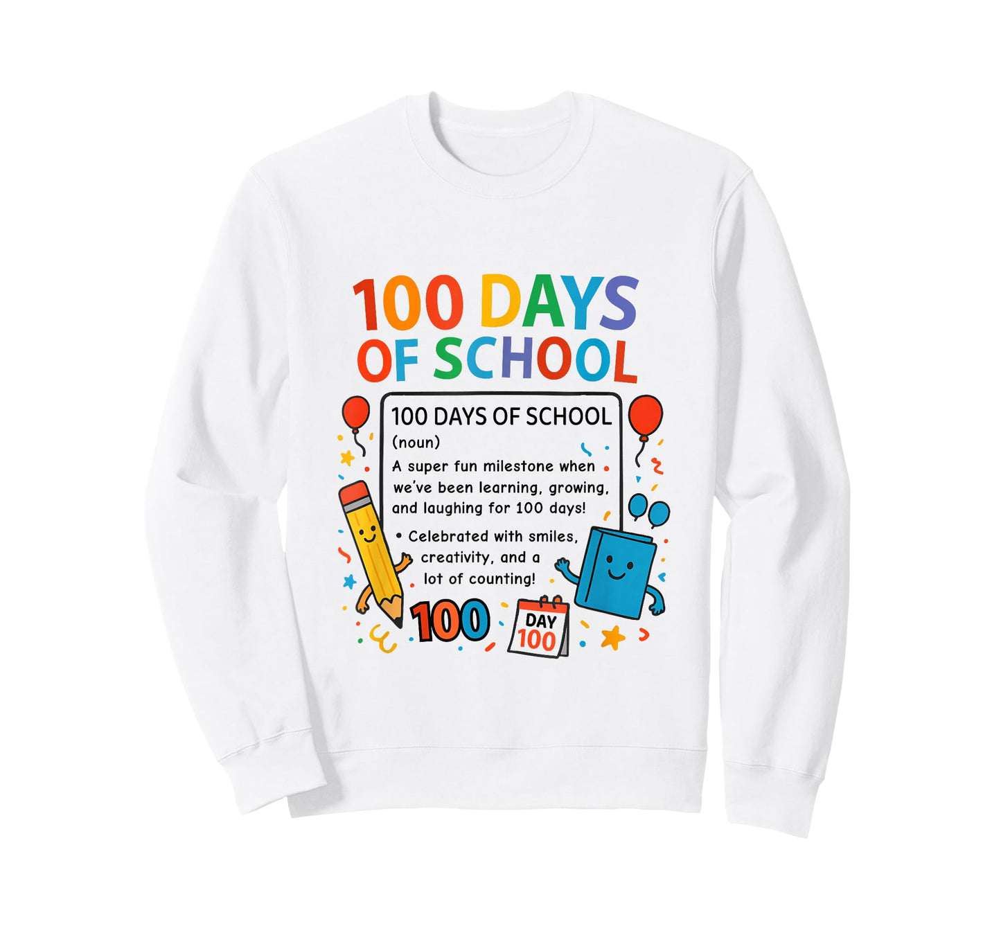 Happy 100th Day of School Student Design, 100 Days of School T-Shirt