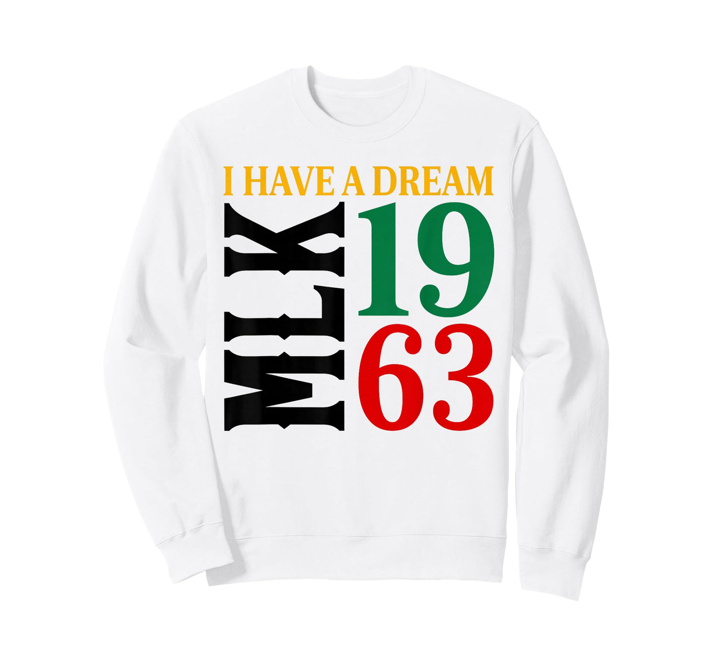 I Have A Dream Black History MLK Day Martin Luther King Day T-Shirt