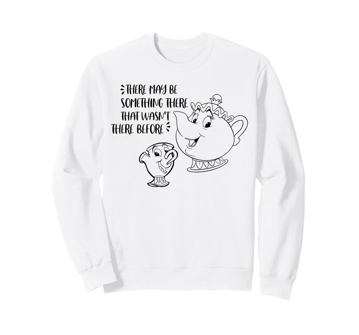 There May Be Something There That Wasn't There Before T-Shirt