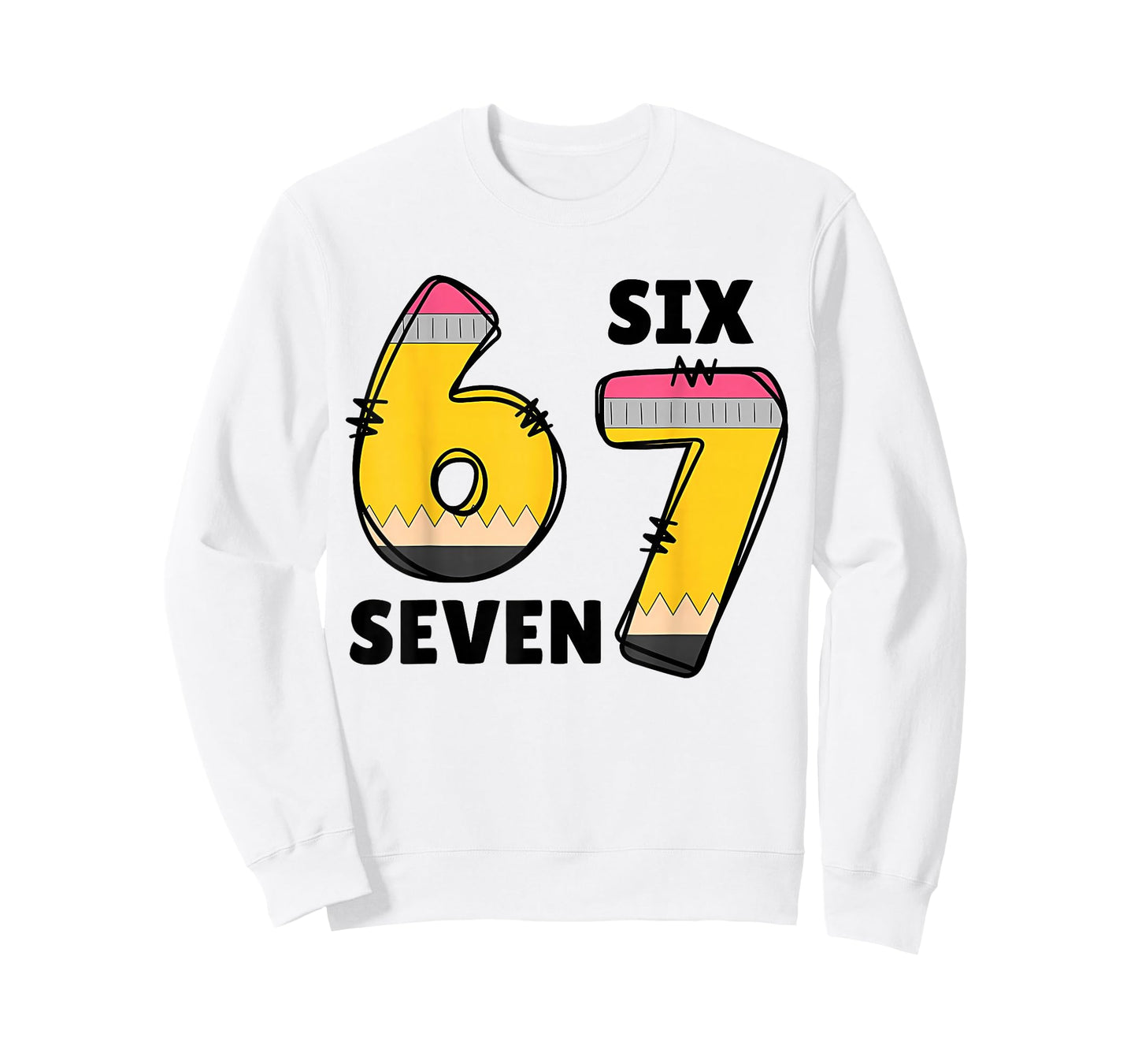 Funny 6 7 Six Seven Pencil Teacher Middle High School Humor T-Shirt
