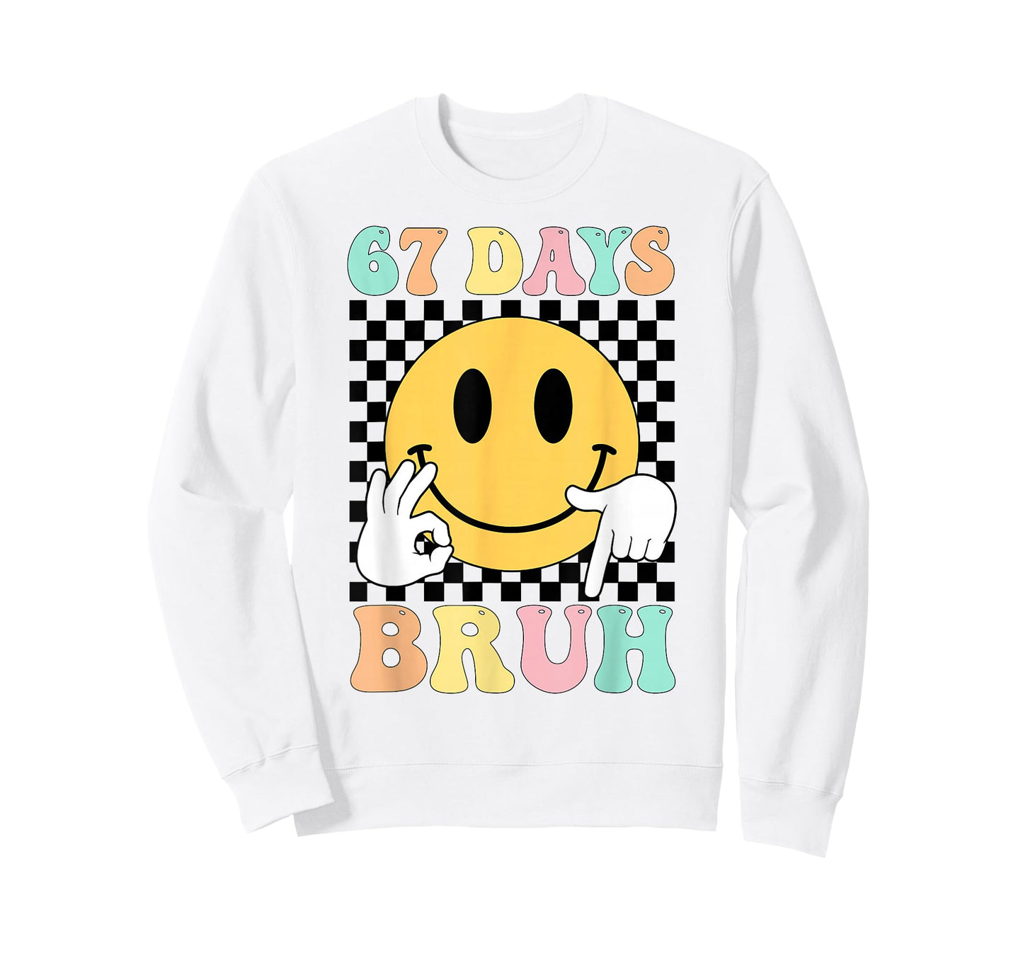 67 Days Bruh Boys Kids Funny Six Seven 6 7 Meme 100th Day T-Shirt