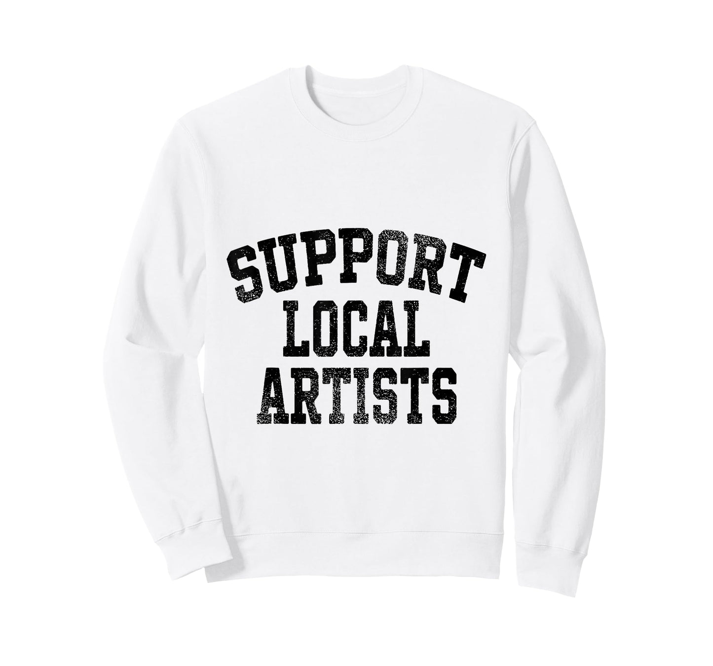 Support Local Artists T-Shirt