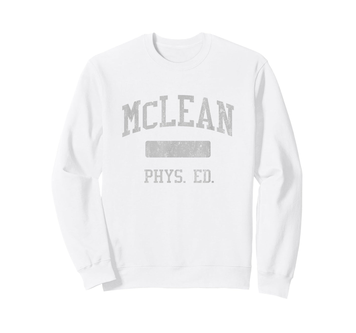 McLean High School HS McLean VA PHYS Ed T-Shirt