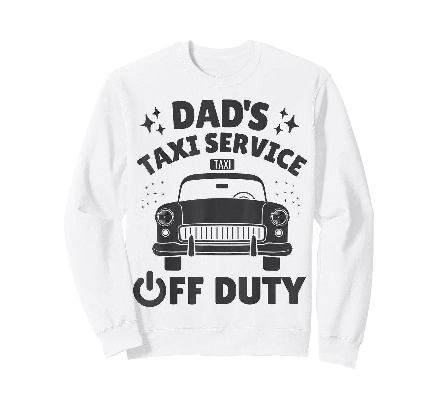Dad's Taxi Service Off Duty - Funny Retro T-Shirt