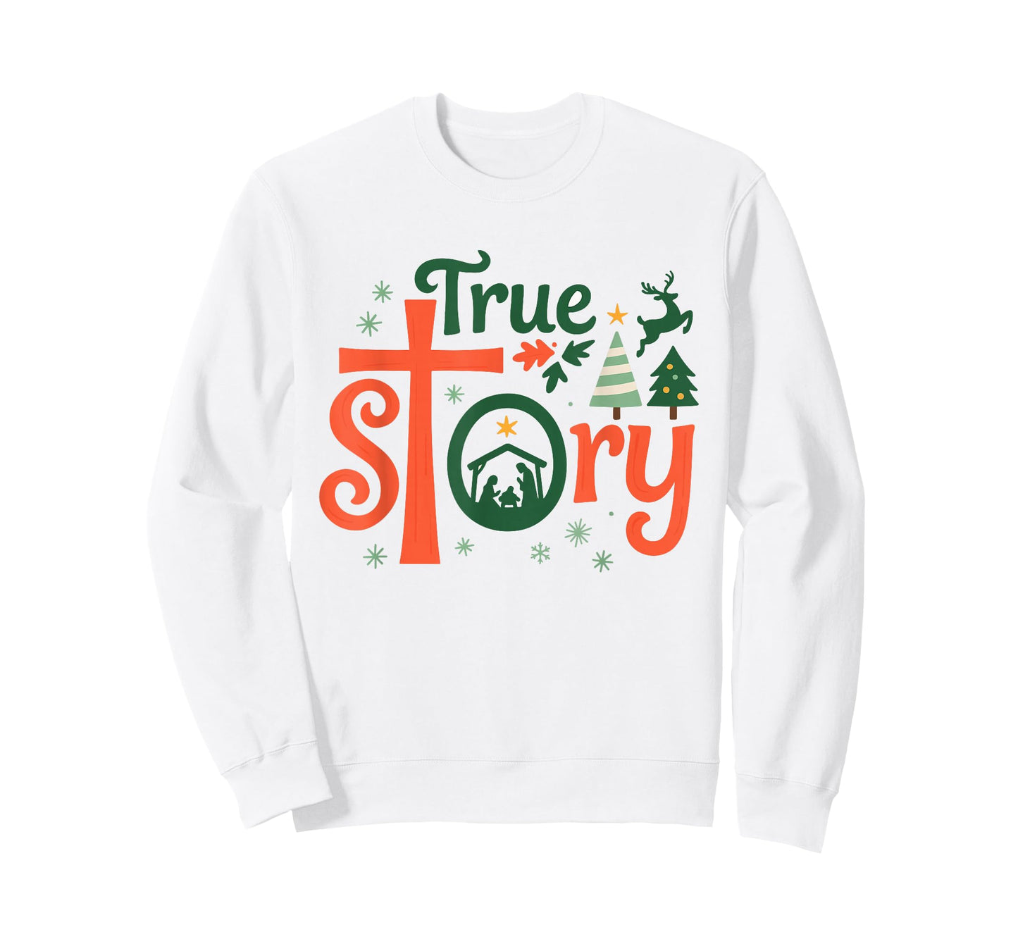 True Story Christmas Nativity Jesus Christian Men Women Kids T-Shirt