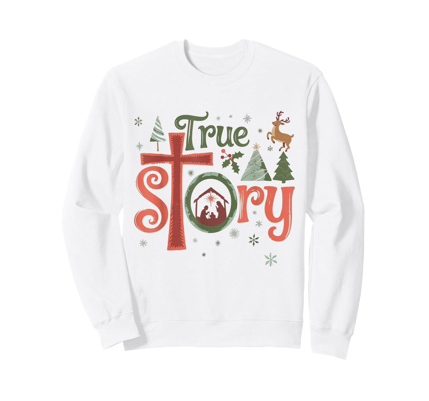True Story Christmas Nativity Jesus Christian Men Women Kids T-Shirt
