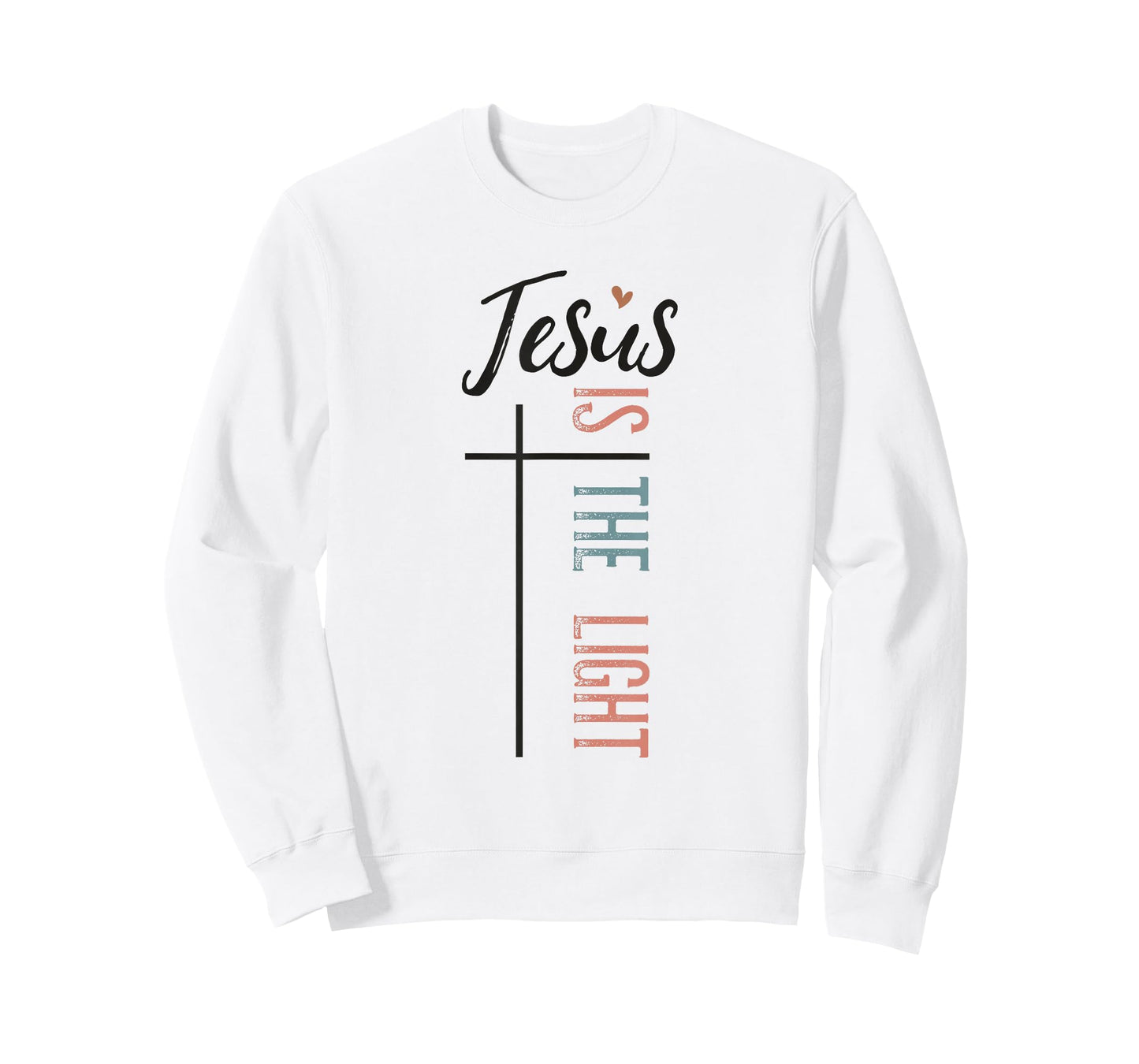 Jesus is The Light Christian Faith Quote T-Shirt