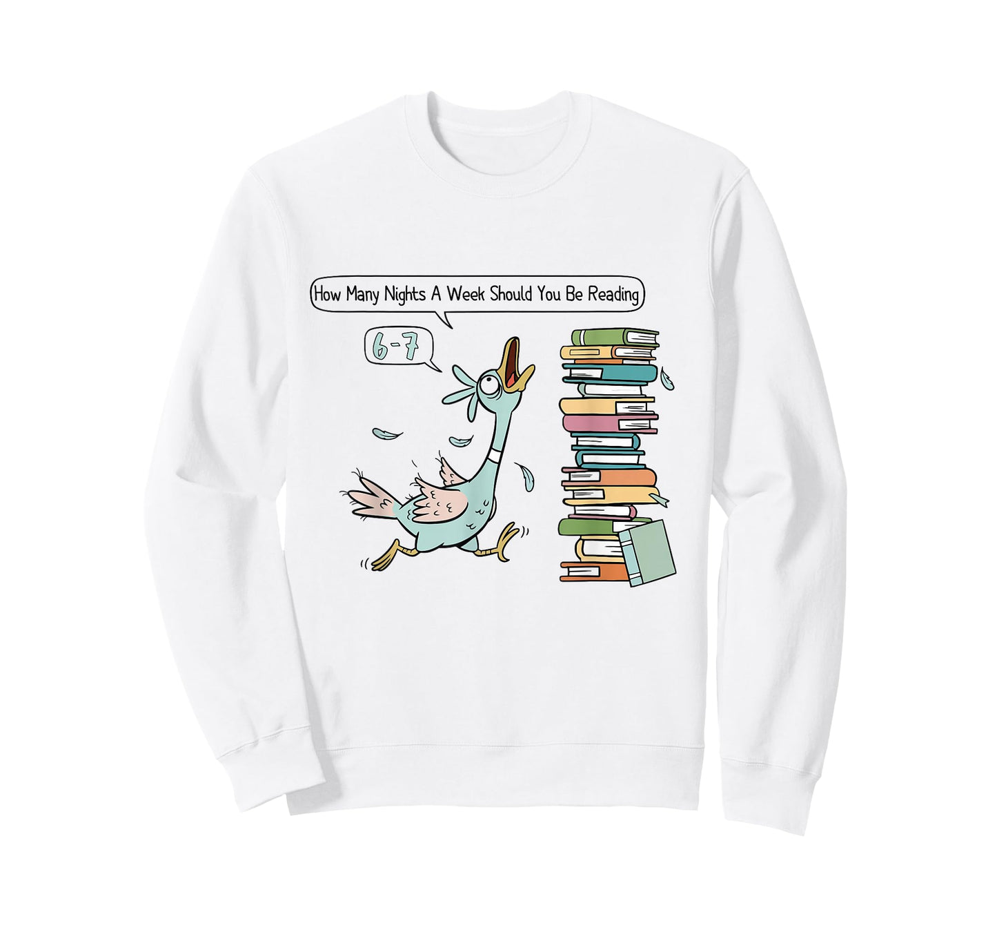 How Many Nights A Week Should You Be Reading 6 7 T-Shirt