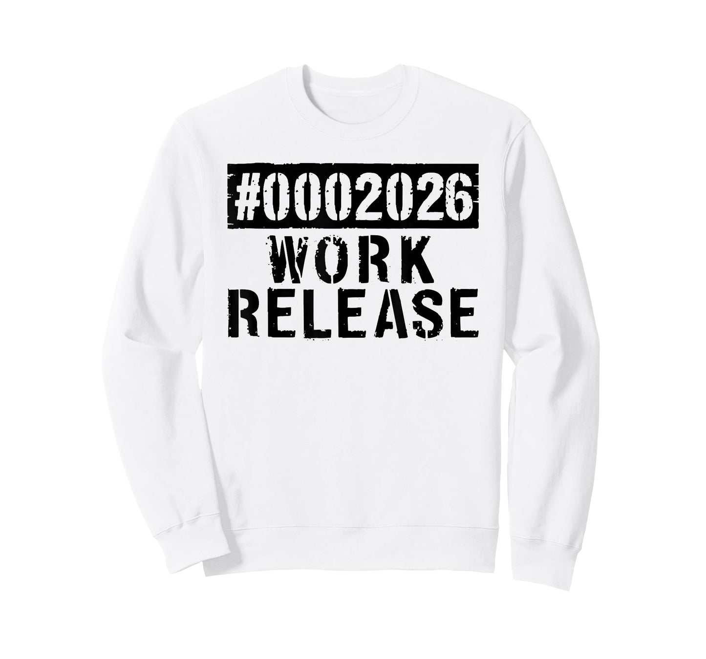 2026 Work Release Funny Retirement 2026 Retired Men Women T-Shirt