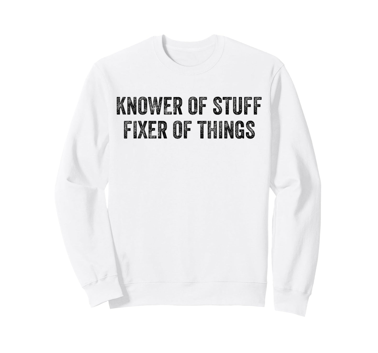 Knower of Stuff Fixer of Things Men Dad Funny Mechanic T-Shirt