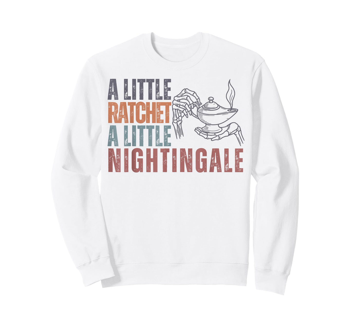 Nurse Life Night Shift A Little Ratchet Little Nightingale T-Shirt