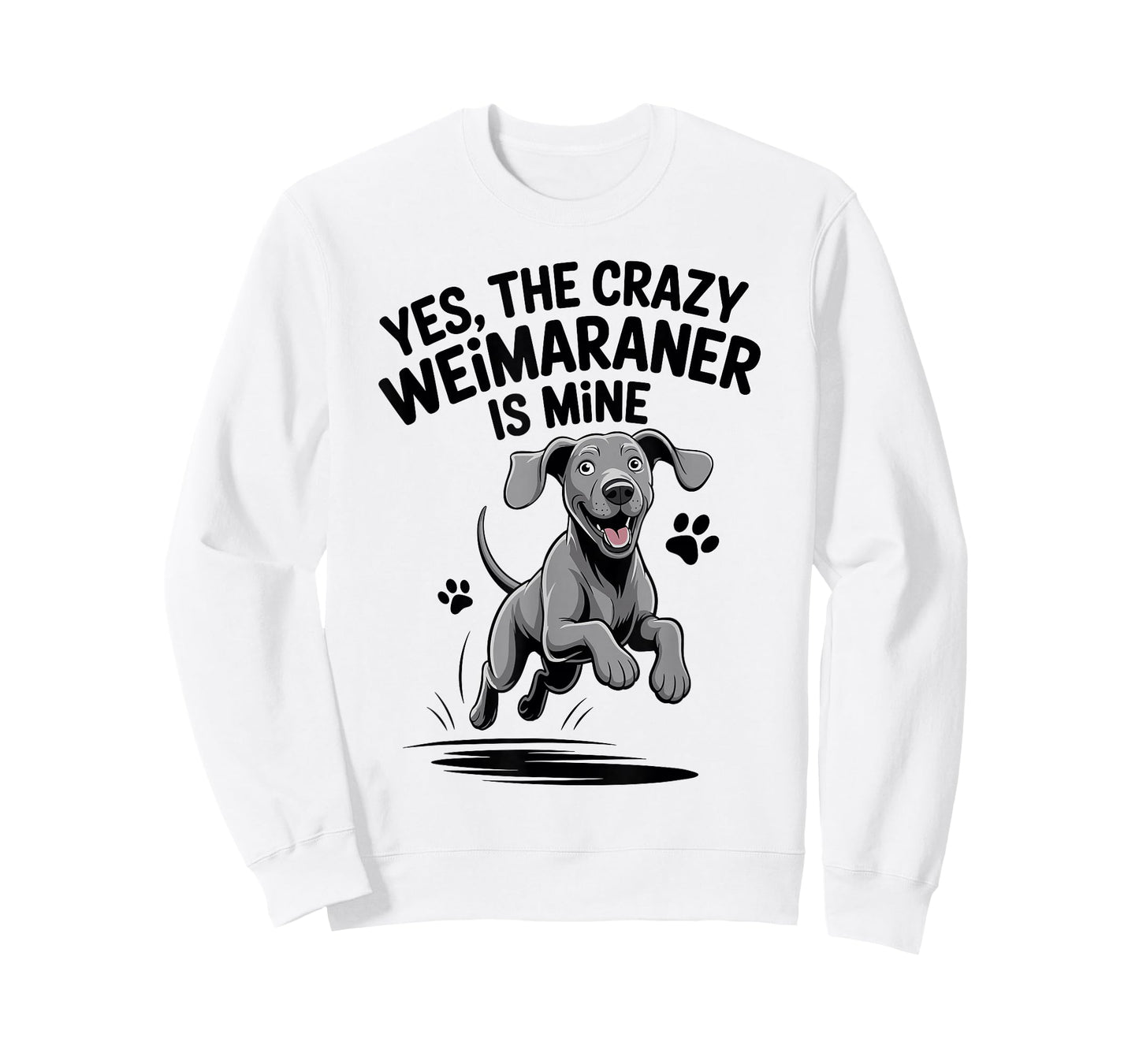 Cute Weim Pet Hunting Dog Breed Humor Quote Funny Weimaraner T-Shirt