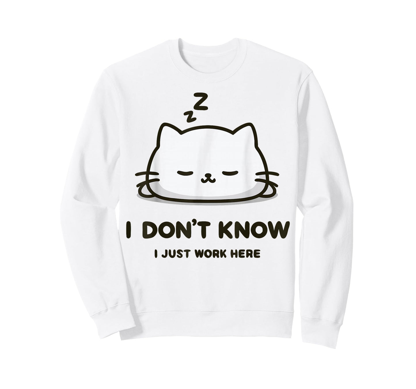 I Don't Know I Just Work Here Funny Sleeping Meme Cat T-Shirt