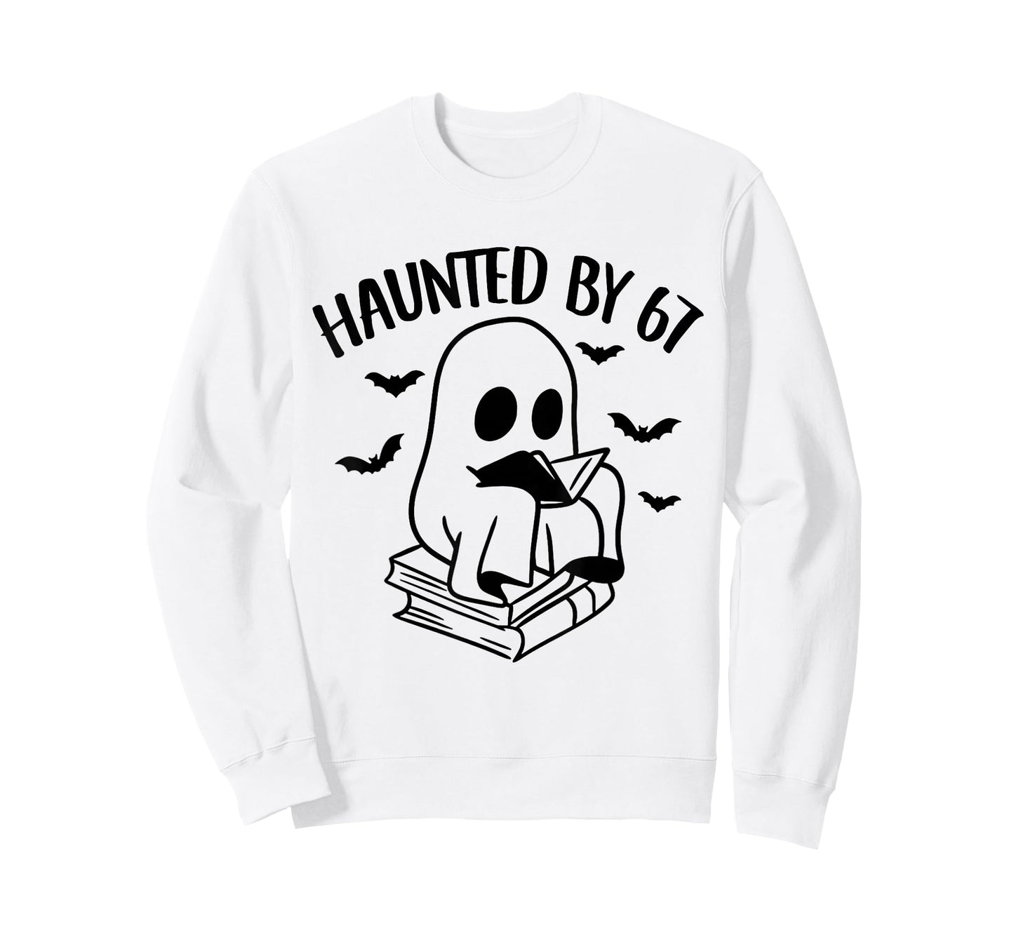Haunted by 67 Meme Saying 6 7 Six Seven Boo Ghost Halloween T-Shirt