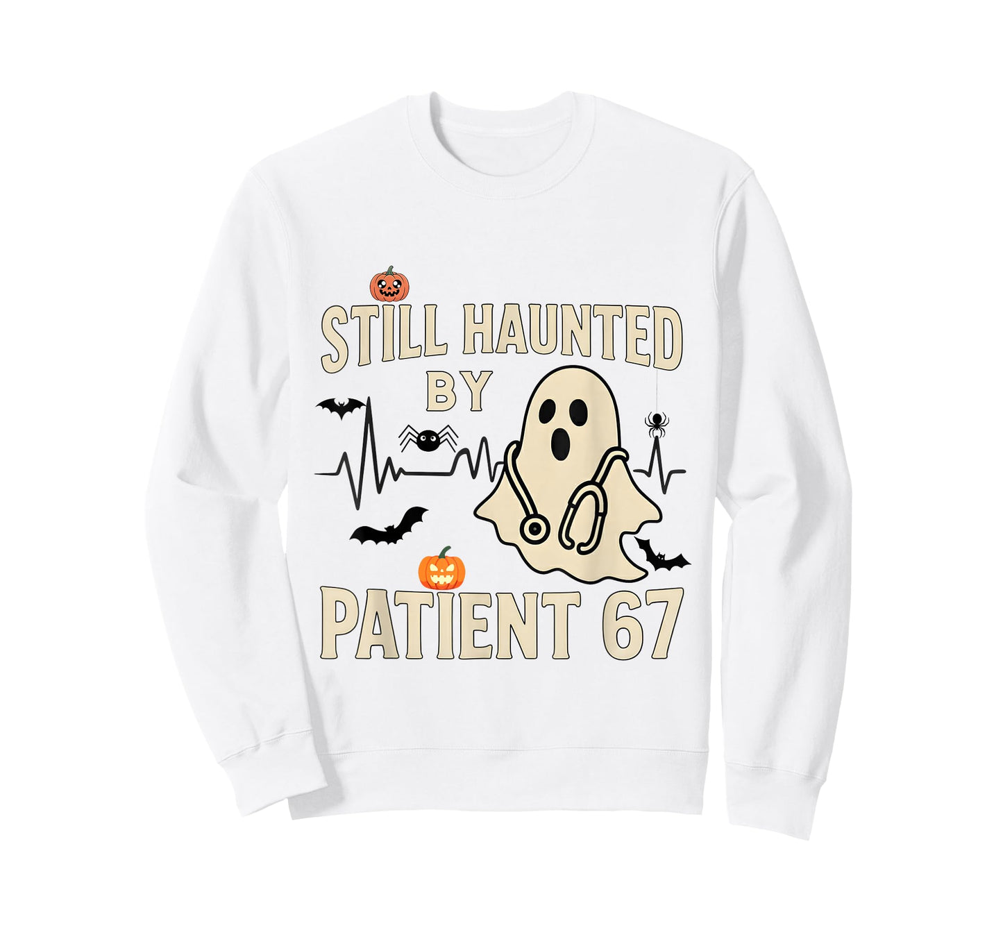 Funny Certified Nurse Life Still Hunted by 67 Meme Saying T-Shirt